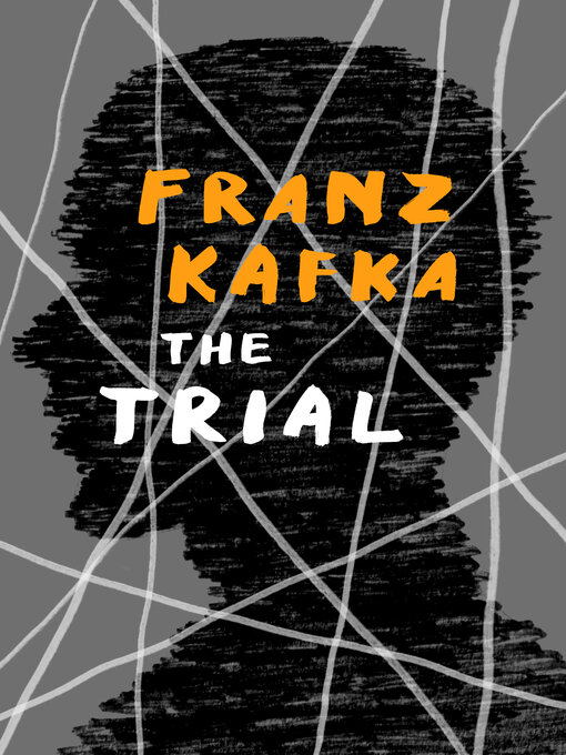 Title details for The Trial by Franz Kafka - Available